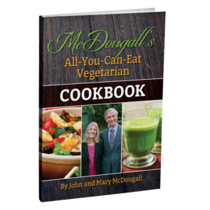 McDougall's All-You-Can-Eat Vegetarian Cookbook